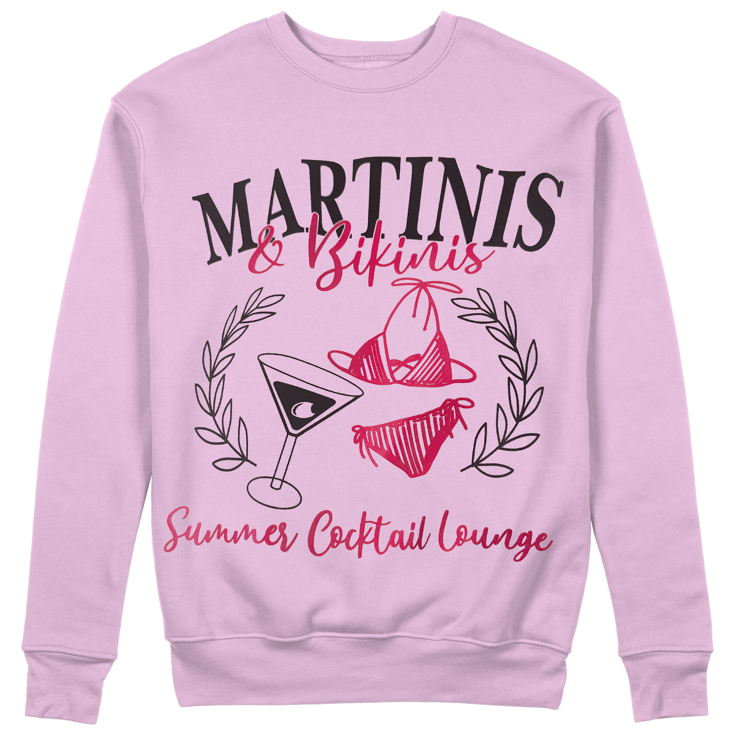 Martinis & Bikinis Crewneck